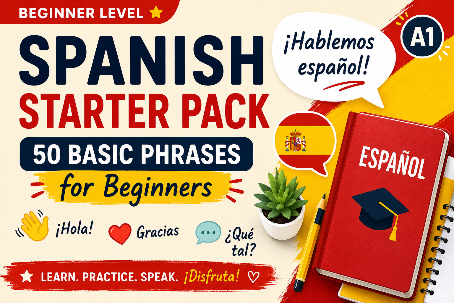 Spanish Starter Pack: 50 Basic Phrases for Beginners 🇪🇸 💬